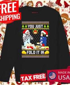 You Just Fold It In Schitts Creek Ugly Christmas 2021 Shirt 3