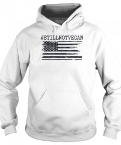 #stillnotvegan flag American shirt 2 stillnotvegan flag American shirt 3