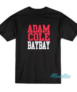 Adam Cole Bay Bay T-Shirt 1 Adam Cole Bay Bay T Shirt 2