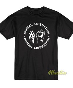 Animal Liberation Human Liberation T Shirt 1