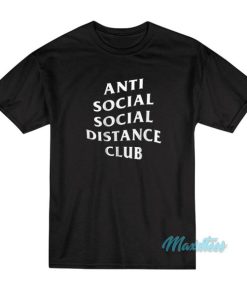 Anti Social Social Distance Club T-Shirt Cheap 1 Anti Social Social Distance Club T Shirt Cheap 2