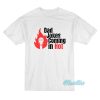 Bad Jokes Coming In Hot T-Shirt