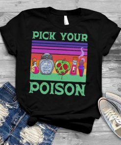 Awesome Retro Pick Your Poison Halloween T Shirt