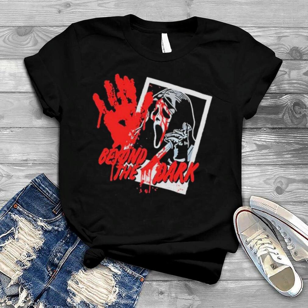 Beyond The Dark The Halloween Ghostface shirt Beyond The Dark The Halloween Ghostface shirt