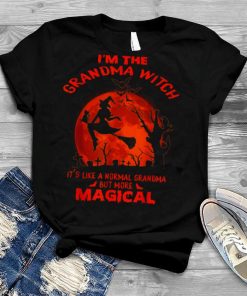 I’m The Grandma Witch Like A Normal Halloween TShirt