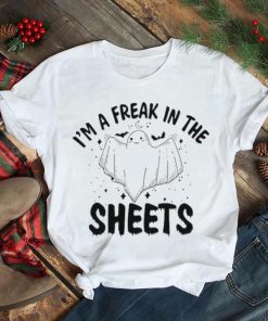 I’m a freak in the sheets Halloween Unisex T shirt