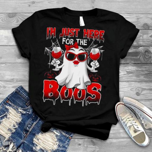 I’m just here for the boos ghost happy halloween shirt