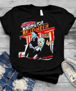 Killer Mask Waiting For Halloween Horror Movies T Shirt