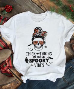 Thick thighs and spooky vibes messy bun spooky Halloween shirt