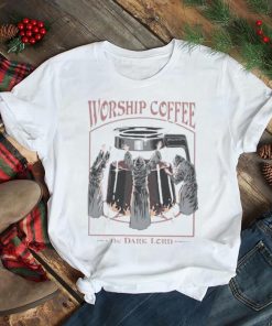 Top Worship Coffee The Dark Lord Halloween Shirt
