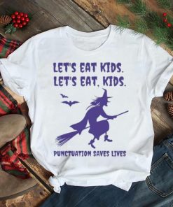 let’s eat kids lets eat kids punctuation saves lives Halloween shirt