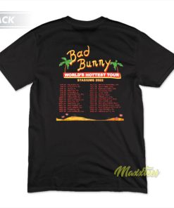 Bad Bunny World Hottest Tour T-Shirt 2 Bad Bunny World Hottest Tour T Shirt 3