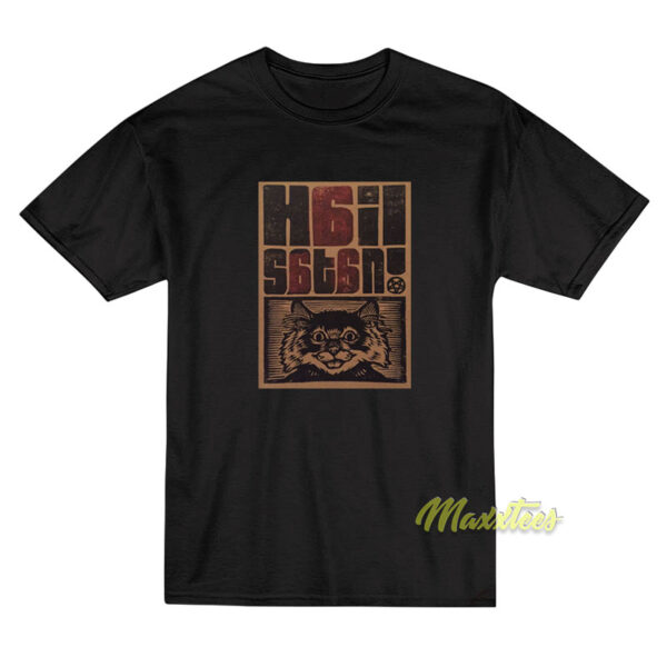 Bad Kitty Evil Cat Hail Satan 666 T-Shirt Bad Kitty Evil Cat Hail Satan 666 T-Shirt
