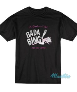Bada Bing Club New Jersey The Sopranos T-Shirt