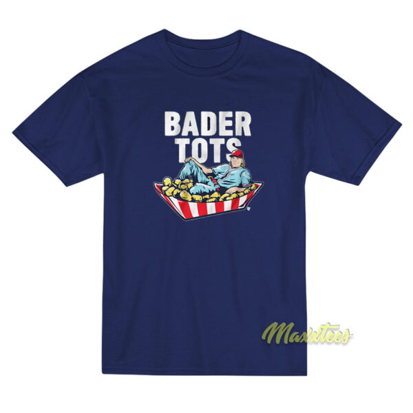 Bader Tots T-Shirt Bader Tots T-Shirt