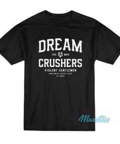 Baron Corbin Dream Crushers T-Shirt