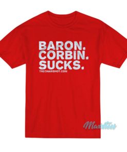 Baron Corbin Sucks The Chairshot T Shirt 3