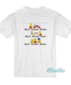 Bart Knows Books Beer Babes T-Shirt Bart Knows Books Beer Babes T-Shirt