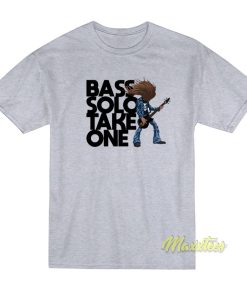 Bass Solo Take One Cliff Burton T-Shirt Bass Solo Take One Cliff Burton T-Shirt