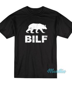 Bear Bilf T-Shirt