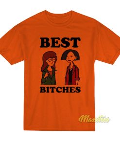 Best Bitches Daria Morgendorffer and Jane Lane T-Shirt Best Bitches Daria Morgendorffer and Jane Lane T-Shirt