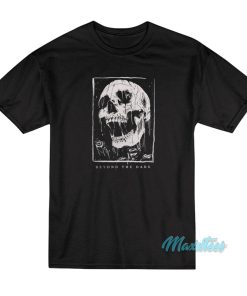 Beyond The Dark Skull T-Shirt