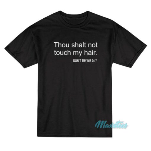 Bianca Belair Thou Shalt Not Touch My Hair T-Shirt