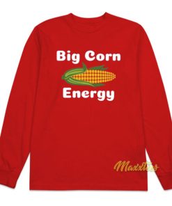 Big Corn Energy Long Sleeve Shirt