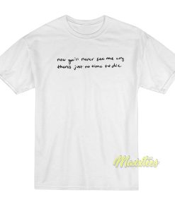 Billie Eilish Lyrics T-Shirt Billie Eilish Lyrics T-Shirt
