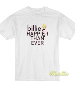 Billie Happier Than Ever T-Shirt