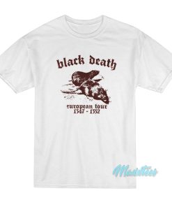Black Death Tour T-Shirt Black Death Tour T-Shirt