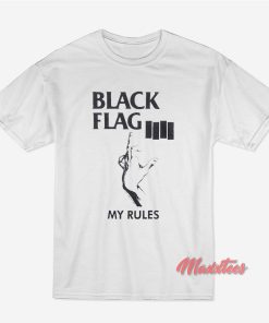 Black Flag My Rules T-Shirt Black Flag My Rules T-Shirt
