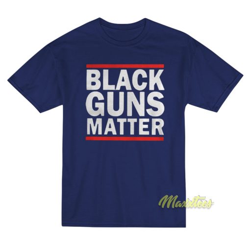 Black Guns MatterT-Shirt