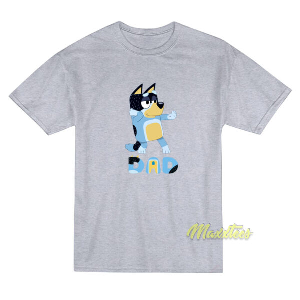Bluey Best Dad T-Shirt Bluey Best Dad T-Shirt