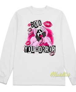 Boo You Horror Long Sleeve Shirt Boo You Horror Long Sleeve Shirt