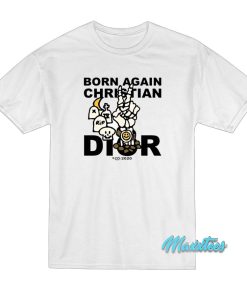 Born Again Christian Dior Graveyard T-Shirt Born Again Christian Dior Graveyard T-Shirt