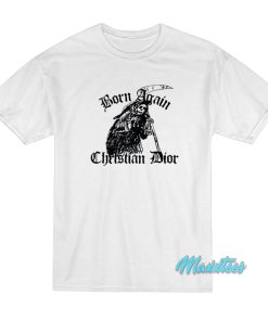 Born Again Christian Dior Reaper Skeleton T-Shirt Born Again Christian Dior Reaper Skeleton T-Shirt