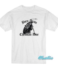 Born Again Christian Dior Reaper Skeleton T-Shirt