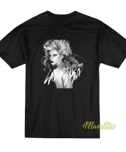 Born This Way Lady Gaga T-Shirt