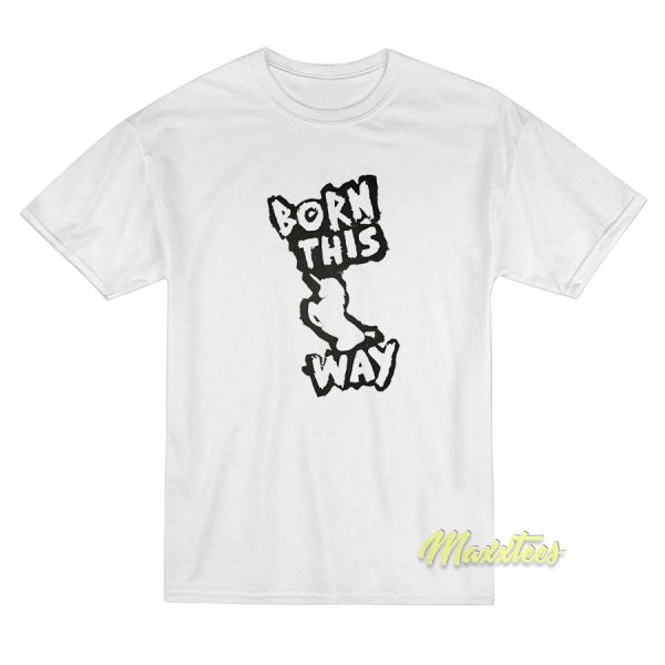 Born This Way Logo Lady Gaga T-Shirt Born This Way Logo Lady Gaga T-Shirt