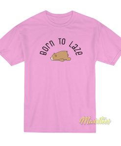 Born To Laze Grizzlies T-Shirt Born To Laze Grizzlies T-Shirt