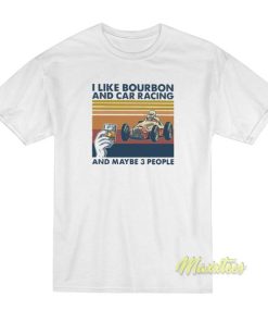 Bourbon and Car Racing T-Shirt