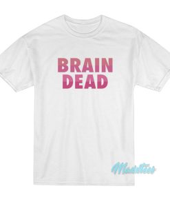 Brain Dead T-Shirt Brain Dead T-Shirt