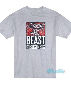 Brock Lesnar Beast For Business T-Shirt