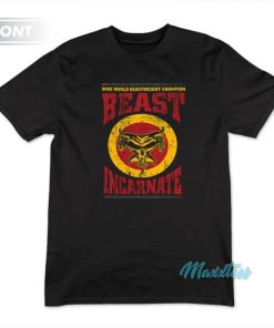Brock Lesnar Beast Incarnate Back To Break More T Shirt 3