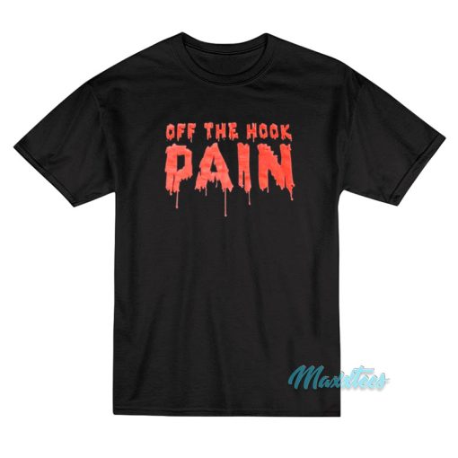 Brock Lesnar Off The Hook Pain T-Shirt