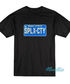 Brock Lesnar Suplex City License Plate T-Shirt