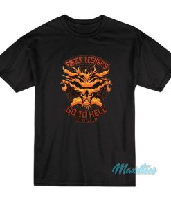 Brock Lesnar’s Go To Hell Tour T-Shirt