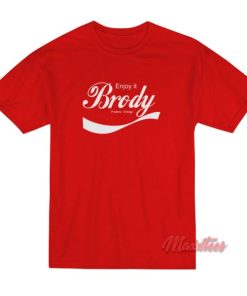 Brody Stevens ENJOY IT T-Shirt