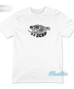 Broke Till I’m Dead FOAR Jimmy T-Shirt